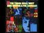 Il testo della Just the thought Eric Burdon & The Animals