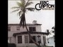 Il testo della Better make it through today Eric Clapton
