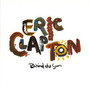 Paroles de See what love can do Eric Clapton