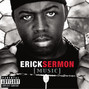 Il testo della I'm that nigga Erick Sermon
