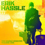 Il testo della If you want me to stay Erik Hassle