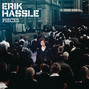 Il testo della Love me to pieces Erik Hassle