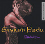 Il testo della On and on Erykah Badu