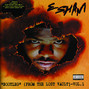 Il testo della Watch ya back Esham