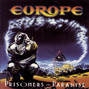 Lyrics of Prisoners in paradise Europe