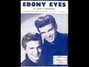 Lyrics of Ebony eyes Everly Brothers