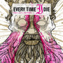 Il testo della Host disorder Every Time I Die