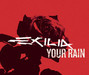Il testo della Your rain Exilia