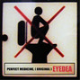 Lyrics of Perfect medicine Eyedea