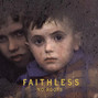 Il testo della Love lives on my street Faithless