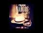 Lyrics of Narcos Falcko