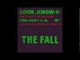 Il testo della Look know Fall