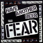 Il testo della Drink some beer Fear