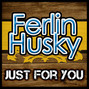 Il testo della Just for you Ferlin Husky
