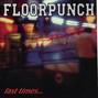 Il testo della Always Floorpunch