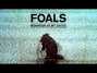 Paroles de Mountain at my gates Foals