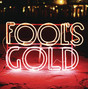 Il testo della Balmy Fool's Gold