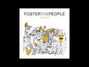 Il testo della Chin music for the unsuspecting hero Foster The People