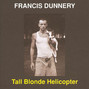 Il testo della 48 hours Francis Dunnery