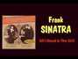Il testo della All i need is the girl Frank Sinatra