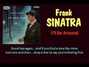 Paroles de I'll be around Frank Sinatra