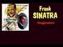 Il testo della Imagination Frank Sinatra