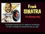 Paroles de It's always you Frank Sinatra