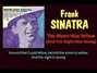 Il testo della Moon was yellow Frank Sinatra
