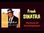 Paroles de The curse of an aching heart Frank Sinatra