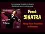 Paroles de Wrap your troubles in dreams Frank Sinatra