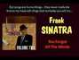 Paroles de You forgot all the words Frank Sinatra