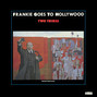 Il testo della Two tribes (annihilation) Frankie Goes To Hollywood