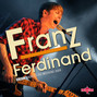 Il testo della Turn it on Franz Ferdinand