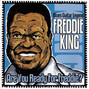 Il testo della That's all right Freddie King