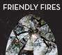 Paroles de Skeleton boy Friendly Fires