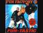 Paroles de I love Fun Factory