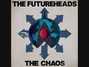 Paroles de The chaos Futureheads