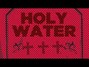 Paroles de Holy water Game