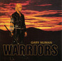 Lyrics of Warriors Gary Numan