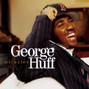 Il testo della Hold on to love George Huff