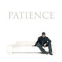 Lyrics of Patience George Michael