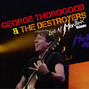 Paroles de Madison blues George Thorogood & The Destroyers