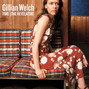 Paroles de I want to sing that rock and roll Gillian Welch