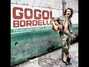 Il testo della Last one goes the hope Gogol Bordello