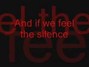 Paroles de Feel the silence Goo Goo Dolls