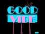 Il testo della Good vibe (r.i.o. radio edit) Good Vibe Crew