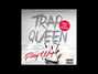 Paroles de Trap queen remix Gradur