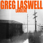 Il testo della Late arriving Greg Laswell