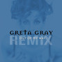 Il testo della Out of my way Greta Gray