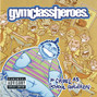 Lyrics of It's ok, but just this once! Gym Class Heroes
